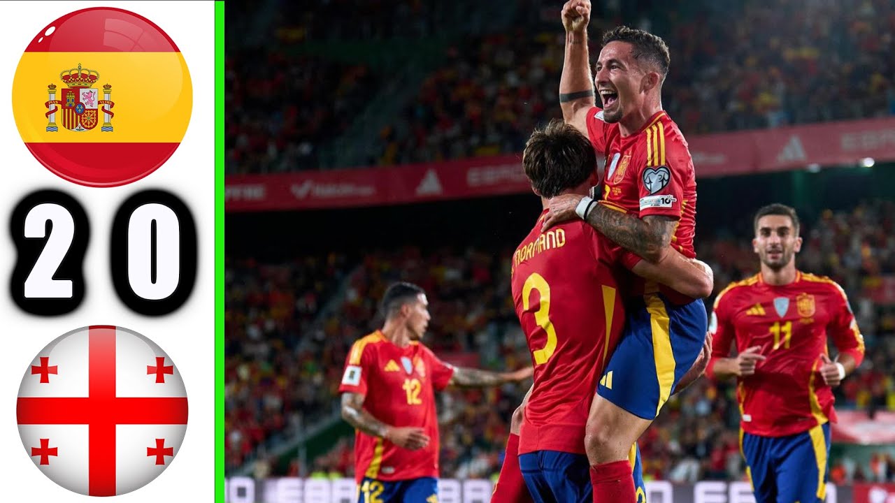 ملخص مباراة اسبانيا وجورجيا 2-0 اهداف مباراة اسبانيا وجورجيا اليوم 2025