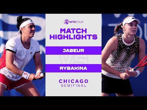 Ons Jabeur vs. Elena Rybakina | 2021 Chicago Semifinal | WTA Match Highlights