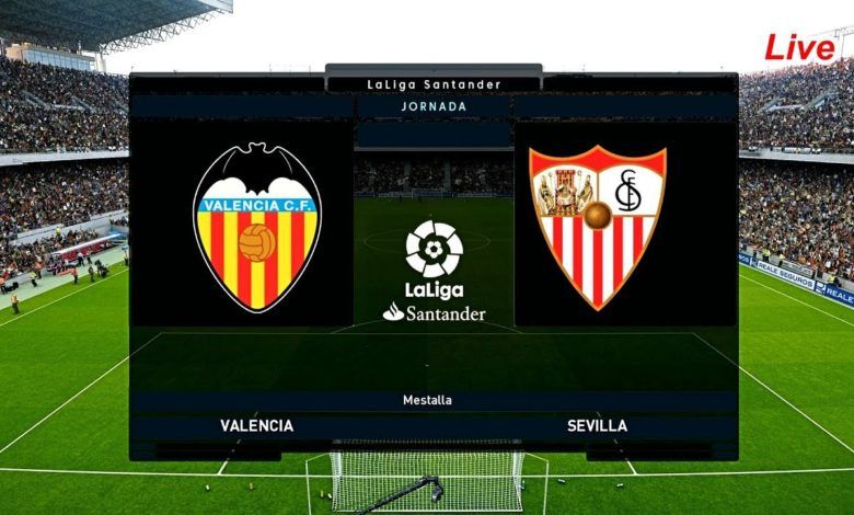 Seville vs Valencia