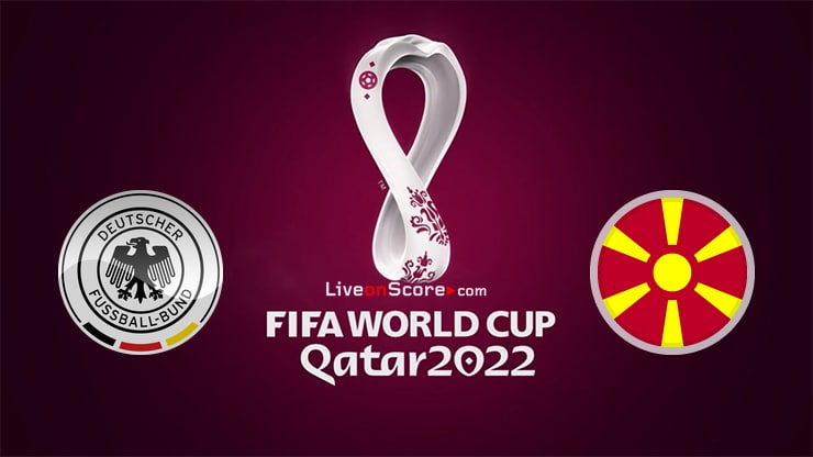 Germany vs North Macedonia Preview and Prediction Live Stream World Cup 2022 Qualification
