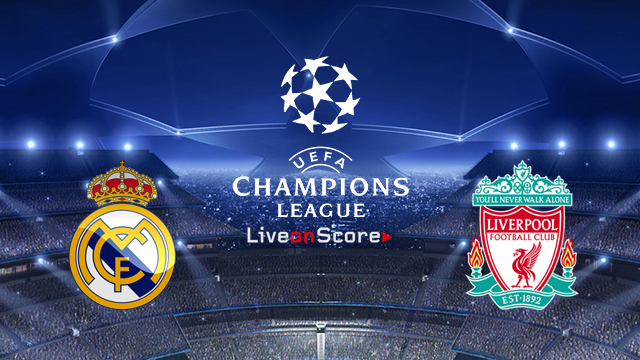 Real Madrid vs Liverpool Preview and Prediction Live stream UCL Final 2018