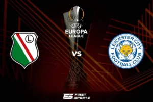leicester city vs legia warsaw