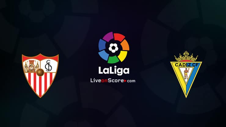 Sevilla vs Cadiz CF Preview and Prediction Live stream LaLiga Santander 20212022