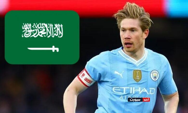 البلجيكي كيفين دي بروين يرفض عرض المليار في الأسبوع من السعودية لهذا السبب