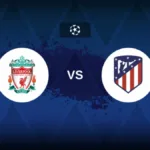 القنوات الناقلة لمباراة ليفربول اليوم ضد أتلتيكو مدريد بدوري أبطال أوروبا