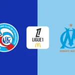 موعد مباراة ستراسبورغ ومارسيليا والقنوات الناقلة في الدوري الفرنسي