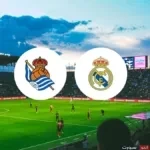 مشاهدة مباراة ريال مدريد وريال سوسيداد بث مباشر الليغا 2025