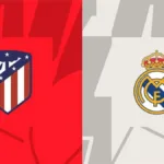 مشاهدة مباراة ريال مدريد وأتلتيكو مدريد اليوم في الدوري الإسباني