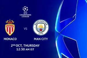 بث مباشر مباراة مانشستر سيتي ضد موناكو اليوم في دوري الأبطال
